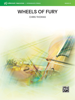 Wheels of Fury: Conductor Score & Parts (Makemusic Intermediate Strings)