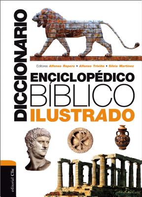 Diccionario Enciclopédico Bíblico Ilustrado Cover Image
