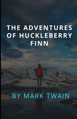 The Adventures of Huckleberry Finn
