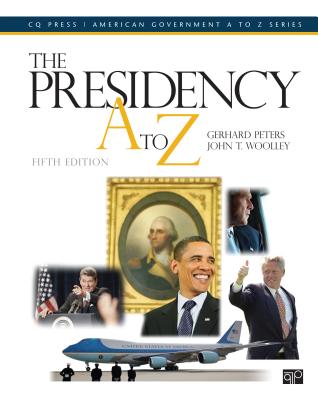 Cover for The Presidency A to Z