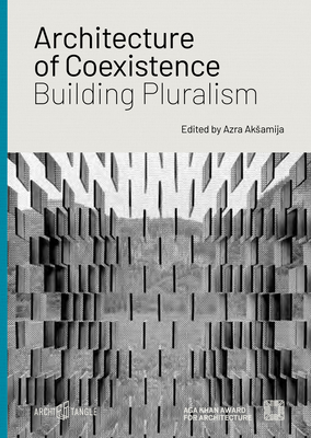 Architecture of Coexistence: Building Pluralism Cover Image