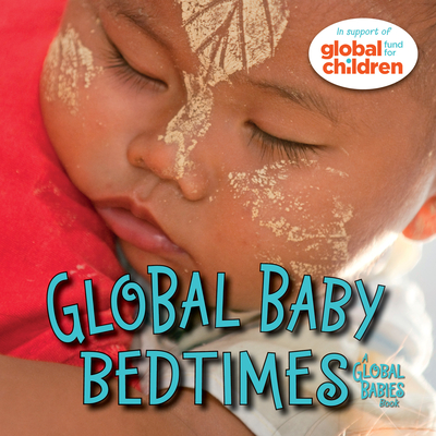 Global Baby Bedtimes (Global Babies #5)