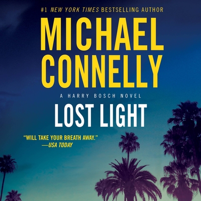 Lost Light (A Harry Bosch Novel #9) By Len Cariou (Read by), Michael Connelly Cover Image
