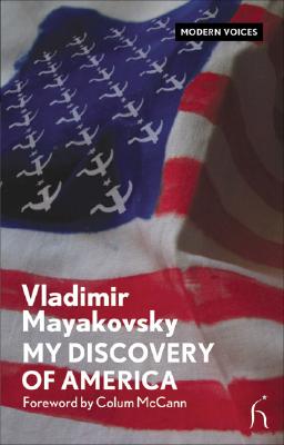 My Discovery of America (Hesperus Modern Voices)