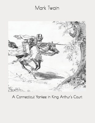 A Connecticut Yankee in King Arthur's Court