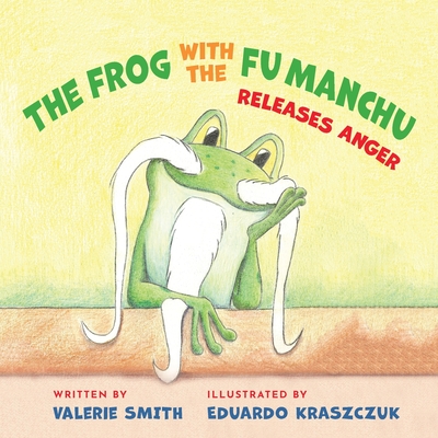 Cover for The Frog with the Fu Manchu