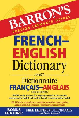 French-English Dictionary (Barron's Bilingual Dictionaries) By Ursula Martini Cover Image