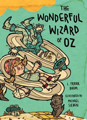 The WONDERFUL WIZARD of OZ Illustrated Hardcover Edition of L