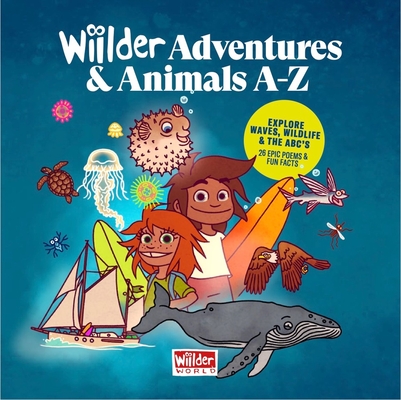 Wiilder Animal Adventures a -Z By Joachim Christgau, Alexander Whitman Cover Image