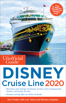 Unofficial Guide to the Disney Cruise Line 2020 (Unofficial Guides) Cover Image