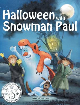 Halloween with Snowman Paul By Yossi Lapid, Pasek Joanna (Illustrator) Cover Image