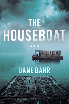 Cover Image for The Houseboat: A Novel