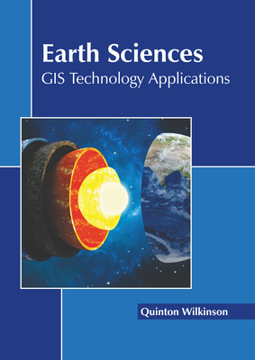 Earth Sciences: GIS Technology Applications Cover Image