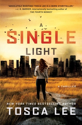 A Single Light: A Thriller (The Line Between #2) Cover Image