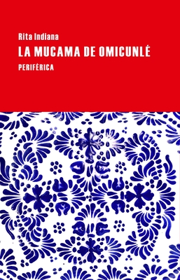 La mucama de Omicunlé Cover Image