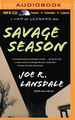 Savage Season (Hap and Leonard #1) By Joe R. Lansdale, Phil Gigante (Read by) Cover Image