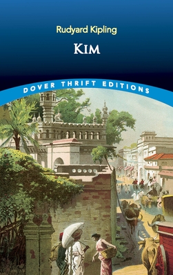 Kim (Dover Thrift Editions: Classic Novels)