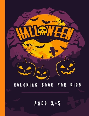 Halloween Coloring Books for Kids Ages 4-8: Halloween Books for