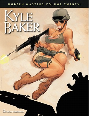 Modern Masters Volume 20: Kyle Baker (Modern Masters (TwoMorrows Publishing) #20) By Eric Nolen-Weathington, Kyle Baker (Artist) Cover Image