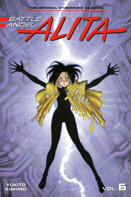 Battle Angel Alita 6 (Paperback) Cover Image