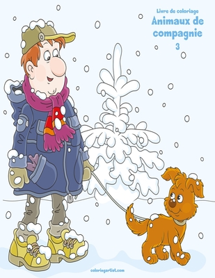 Livre de coloriage Animaux de compagnie 3 Cover Image
