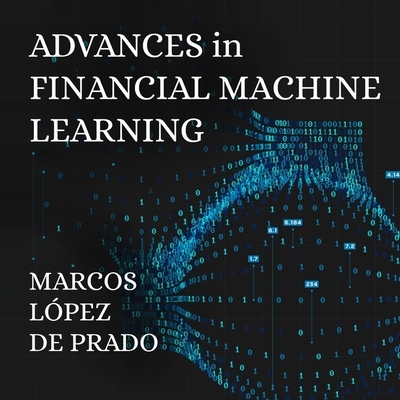 Advances in Financial Machine Learning Lib/E Cover Image