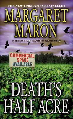 Death's Half Acre (A Deborah Knott Mystery #14) By Margaret Maron Cover Image