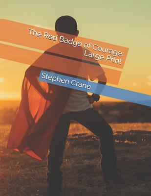 The Red Badge of Courage