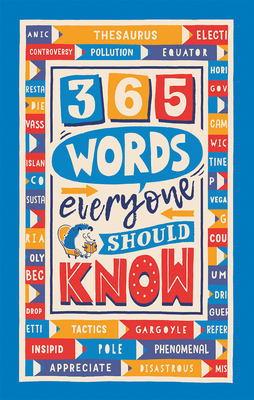 365 Words Everyone Should Know By Lauren Holowaty, Martina Motzo (Illustrator) Cover Image