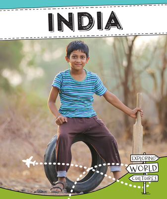 India (Exploring World Cultures (Second Edition))