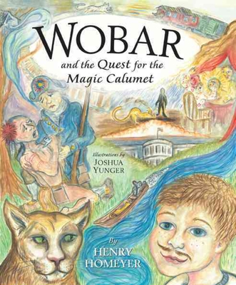 Cover for Wobar and the Quest for the Magic Calumet