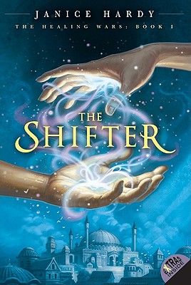 Cover for The Healing Wars: Book I: The Shifter