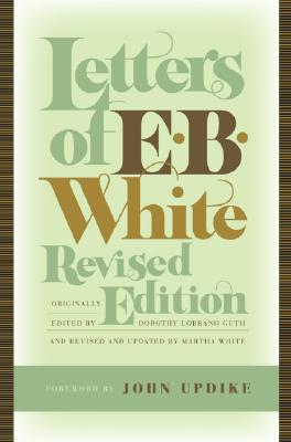 Cover for Letters of E. B. White, Revised Edition
