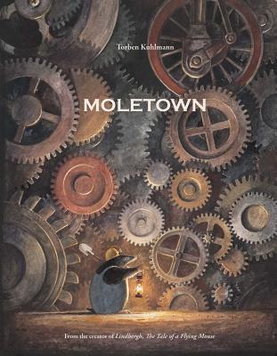 Moletown By Torben Kuhlmann Cover Image