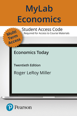 Mylab Economics with Pearson Etext -- Access Card -- For Economics Today Mylab Economics with Pearson Etext -- Access Card -- For Economics Today cover