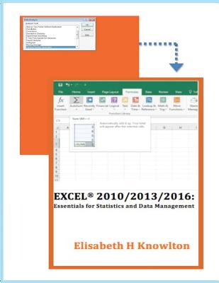 Excel 2010/2013/2016: Essentials for Statistics and Data Management Cover Image