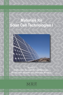 Materials for Solar Cell Technologies I (Materials Research Foundations #88) By Inamuddin (Editor) Cover Image