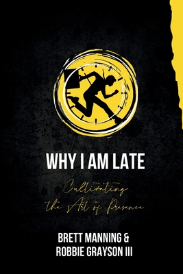 Why I Am Late Cover Image