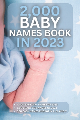 Baby Names Book in 2023: Baby Names Book 2023 Beautiful Baby Names For 2023 Cover Image