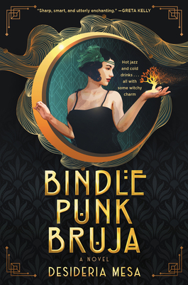 Bindle Punk Bruja: A Novel By Desideria Mesa Cover Image