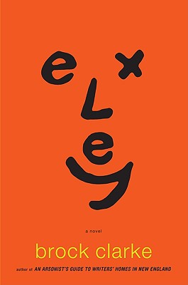 Cover Image for Exley: A Novel