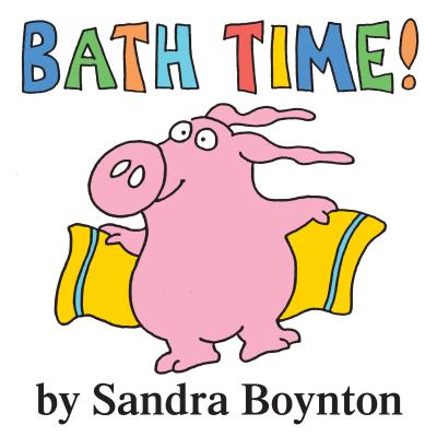 Bath Time! By Sandra Boynton Cover Image