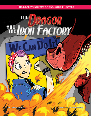The Dragon and the Iron Factory Cover Image