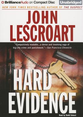 Hard Evidence (Dismas Hardy (Audio)) By John Lescroart, David Colacci (Read by) Cover Image