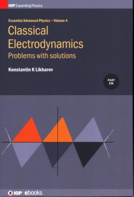 Classical Electrodynamics: Problems with solutions: Problems with solutions Cover Image