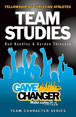Team Studies: Gamechanger: Team Studies on Character Cover Image