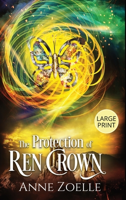 The Protection of Ren Crown - Large Print Hardback Cover Image