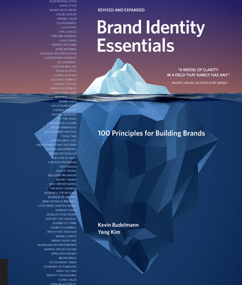 Brand Identity Essentials, Revised and Expanded: 100 Principles for Building Brands (Essential Design Handbooks) By Kevin Budelmann, Yang Kim Cover Image