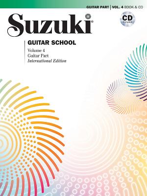 Suzuki Guitar School, Vol 4: Guitar Part, Book & CD By Shinichi Suzuki Cover Image