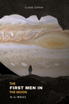 The First Men in the Moon